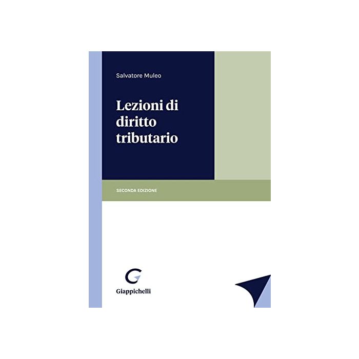 Muleo lezioni di diritto tributario 2021 giappichellii Muleo lezioni di diritto tributario 2021 giappichellii