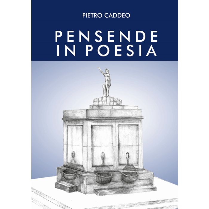 Pensende in Poesia Pietro Caddeo Pensende in Poesia Pietro Caddeo