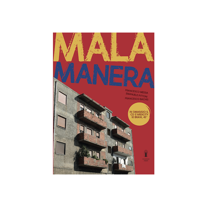 MALA MANERA PITTONI EMANUELE 