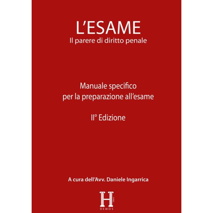 Ingarrica Daniele L'esame il parere di diritto penale Ingarrica Daniele L'esame il parere di diritto penale