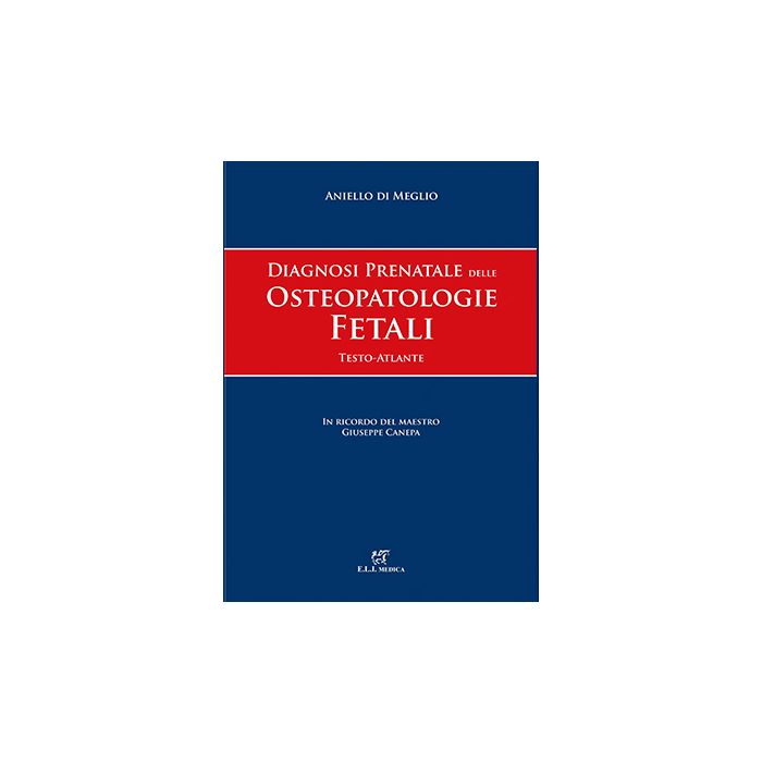 Diagnosi prenatale delle osteopatologie fetali di meglio aniello eli medica Diagnosi prenatale delle osteopatologie fetali di meglio aniello eli medica