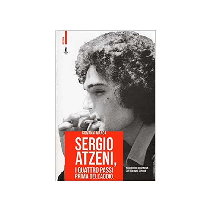 Sergio Atzeni i quattro passi prima dell'addio giovanni manca abbà Sergio Atzeni i quattro passi prima dell'addio giovanni manca abbà