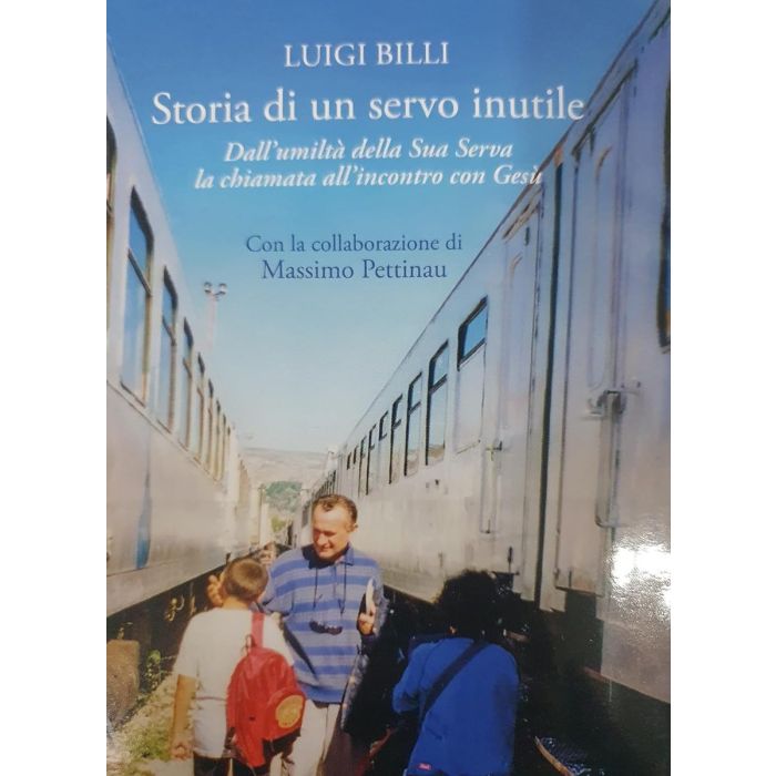 Luigi Billi Storia di un servo inutile 2023 Luigi Billi Storia di un servo inutile 2023