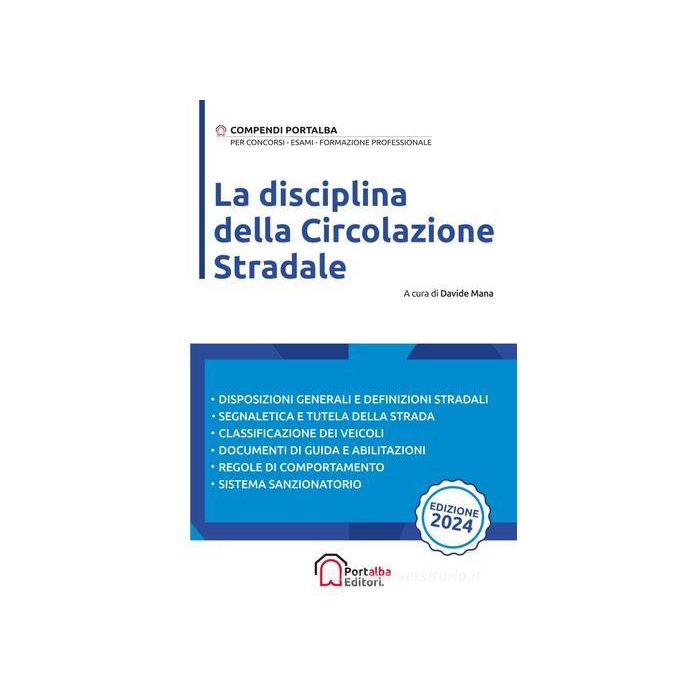 La disciplina della circolazione stradale 2024 portalba La disciplina della circolazione stradale 2024 portalba