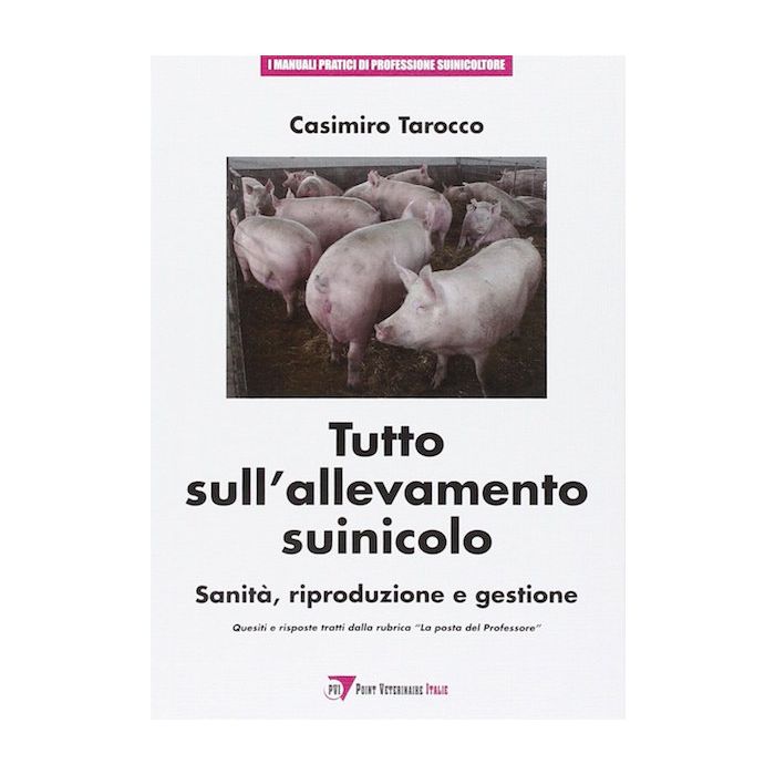 Tarocco Tutto sull'allevamento suinicolo