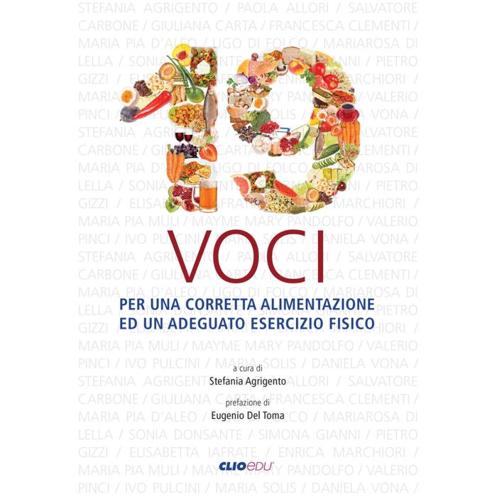 19 voci per una corretta alimentazione ed un adeguato esercizio fisico agrigento del toma clioedu