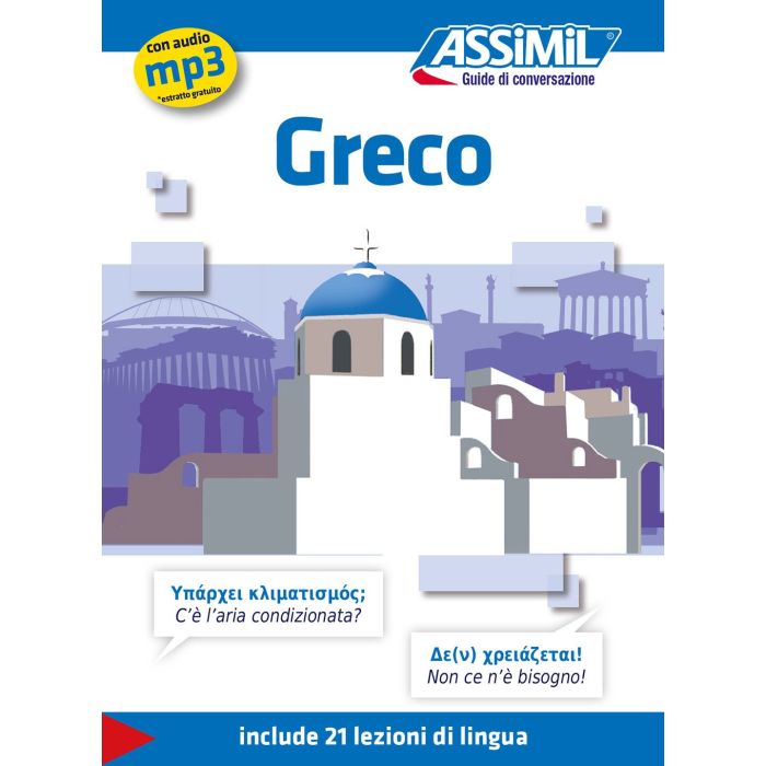 Greco. Guida di conversazione  Guglielmi Jean-Pierre  Assimil  9788896715352
