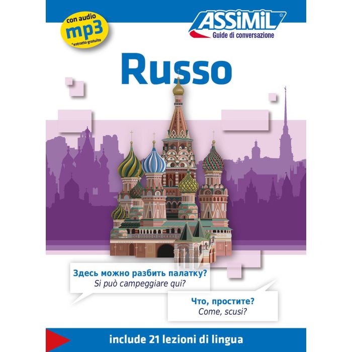 Russo. Guida di conversazione (lingua russa) Melnikova-Suchet Victoria Assimil 9788896715369 Russo. Guida di conversazione (lingua russa) Melnikova-Suchet Victoria Assimil 9788896715369