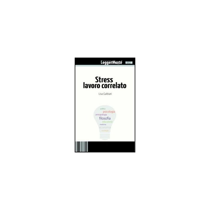 Stress Lavoro Correlato