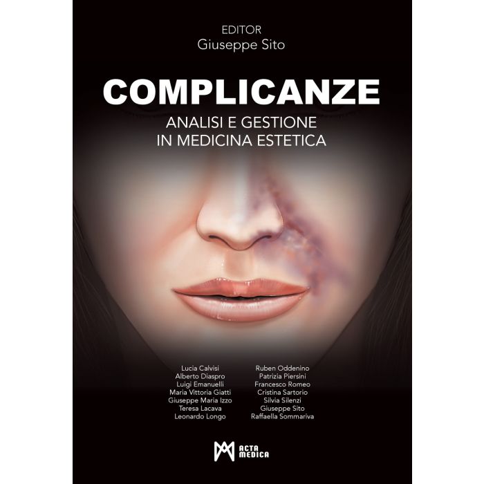 Complicanze analisi e gestione in medicina estetica giuseppe sito acta medica Complicanze analisi e gestione in medicina estetica giuseppe sito acta medica