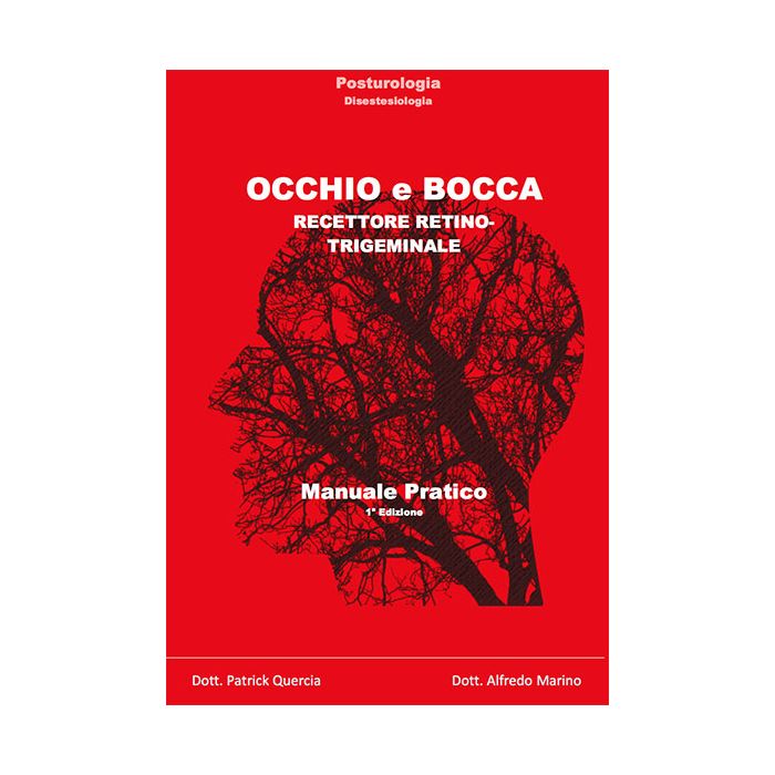 Occhio e bocca Recettore retino-trigeminale Alfredo Marino
