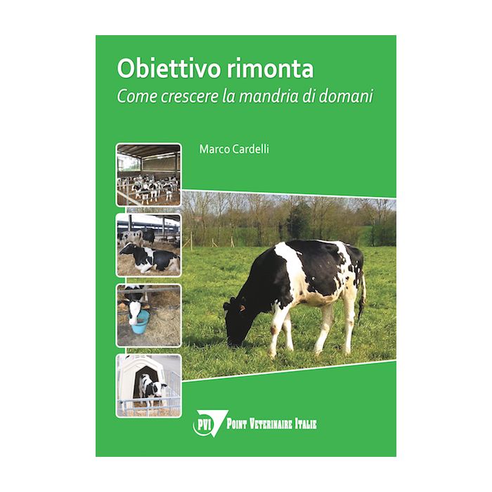 Marco Cardelli Obiettivo rimonta Come crescere la mandria di domani