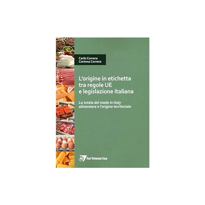 L'origine in etichetta tra regole ue e legislazione italiana correra point veterinaire