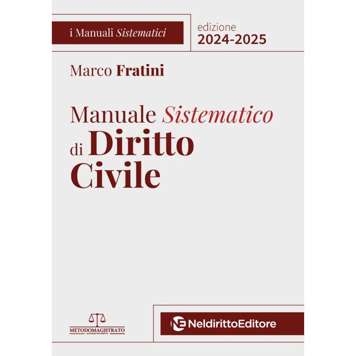 Manuale sistematico di Diritto Civile Marco Fratini 2024 Concorso Magistratura
