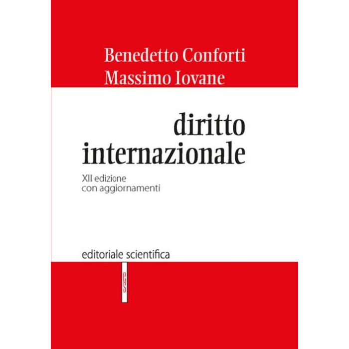 CONFORTI iovane Diritto internazionale 2023 editoriale scientifica CONFORTI iovane Diritto internazionale 2023 editoriale scientifica