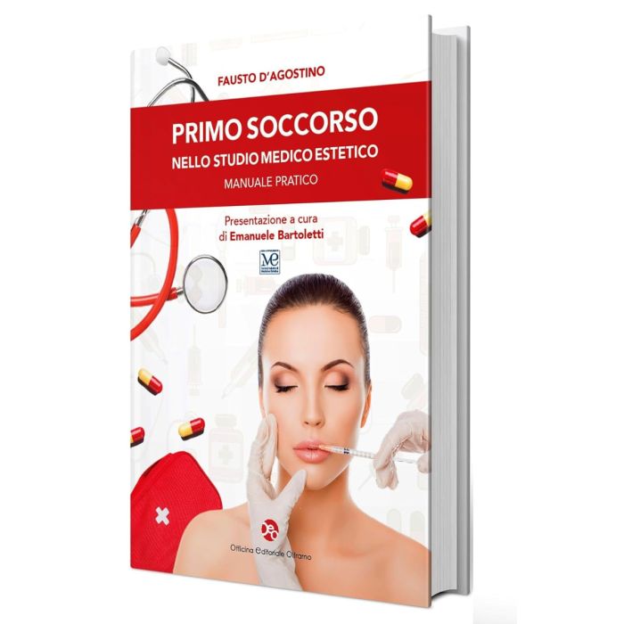 Primo soccorso nello studio medico estetico fausto d'agostino oeo officina editoriale oltrarno firenze