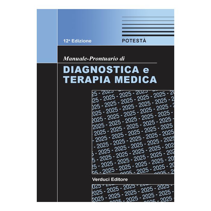 Diagnostica e terapia medica 2025 Potesta Manuale prontuario verduci
