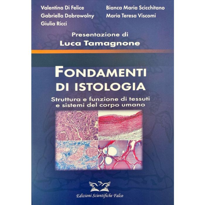 Fondamenti di istologia di felice Scicchitano dobrowolny viscomi iì Ricci Fondamenti di istologia di felice Scicchitano dobrowolny viscomi iì Ricci