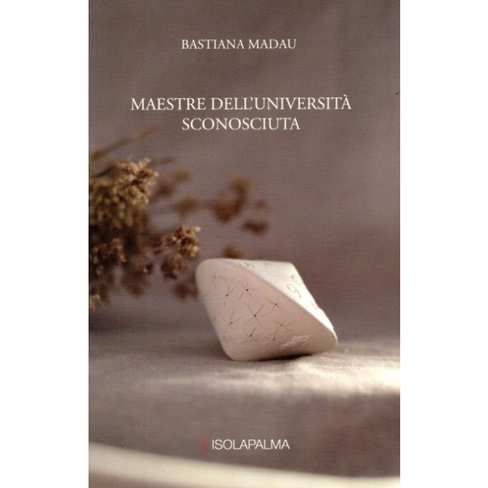 Maestre dell'università sconosciuta Bastiana Madau Isolapalma 2024
