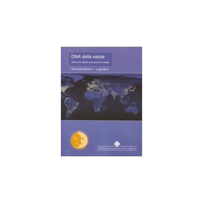 DNA della salute - Daily and nightly assessment of health (Medicina del sonno e suoi disturbi)  [Bonino; Murri - CG Ems]