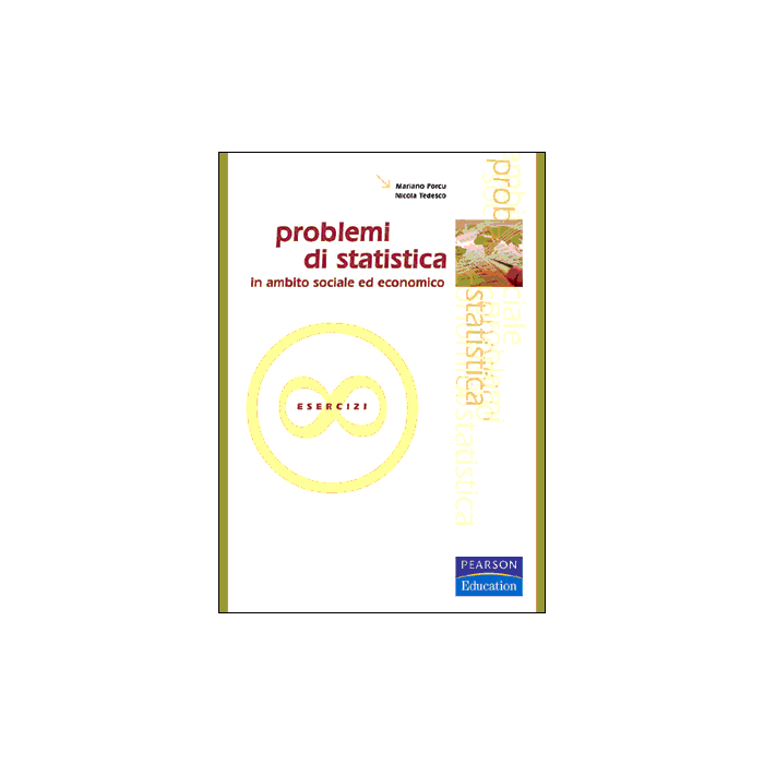 Problemi di Statistica in ambito sociale ed economico