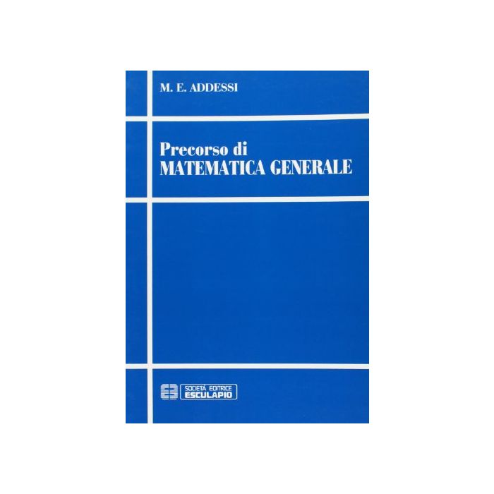 Precorso Di Matematica Generale Precorso Di Matematica Generale