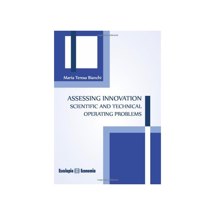 Assessing Innovation. Scientific And Technical Operating Problems