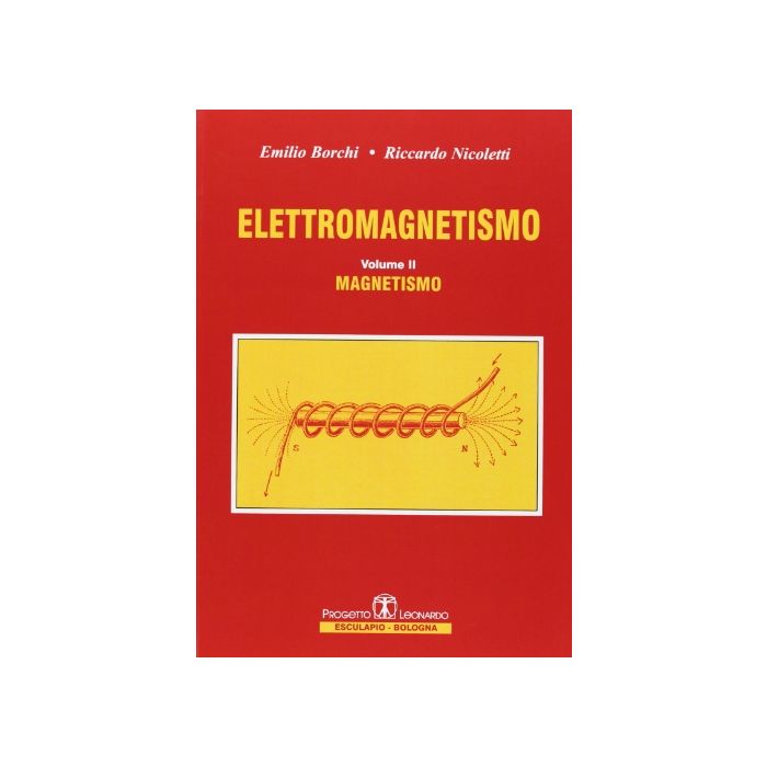 Elettromagnetismo. Magnetismo Elettromagnetismo. Magnetismo