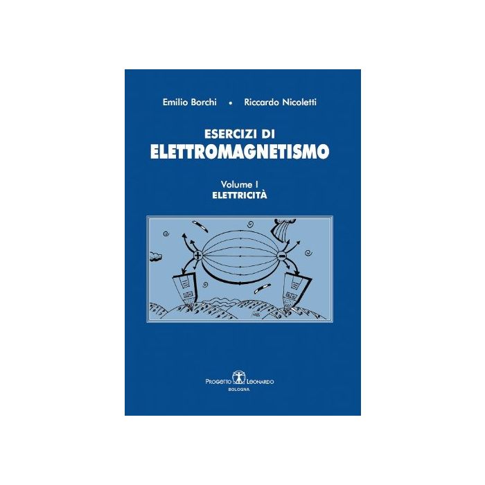 Esercizi Di Elettromagnetismo. Elettricità Esercizi Di Elettromagnetismo. Elettricità
