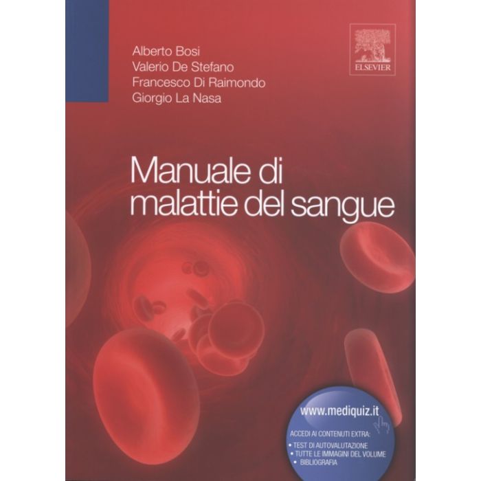 Manuale di malattie del sangue la nasa bosi edra elsevier Manuale di malattie del sangue la nasa bosi edra elsevier