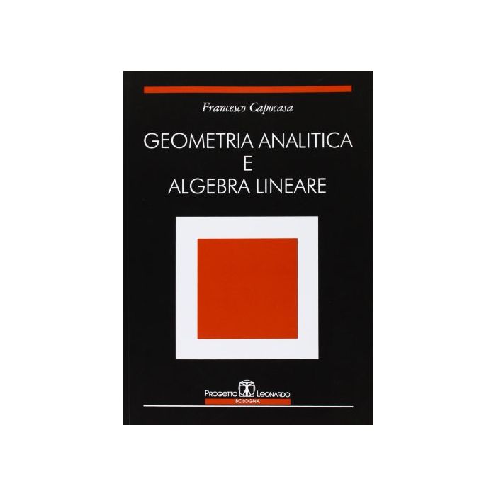 Geometria Analitica E Algebra Lineare Geometria Analitica E Algebra Lineare