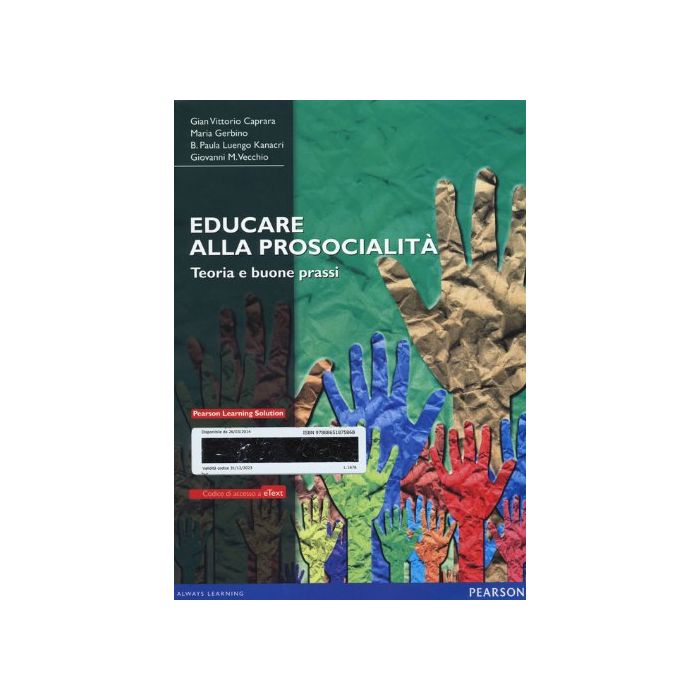 Educare alla prosocialità. Teoria e buone prassi