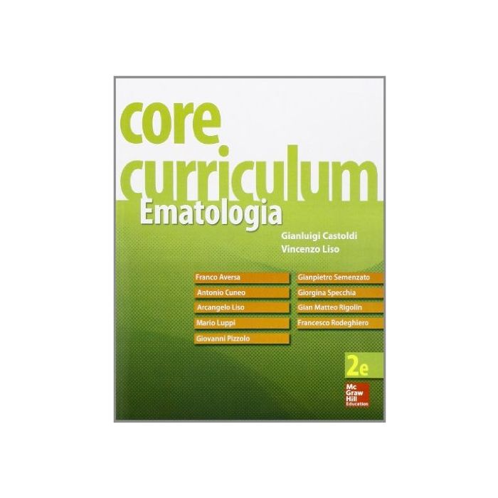 Castoldi - Ematologia - Core Curriculum 2/ed. Castoldi - Ematologia - Core Curriculum 2/ed.