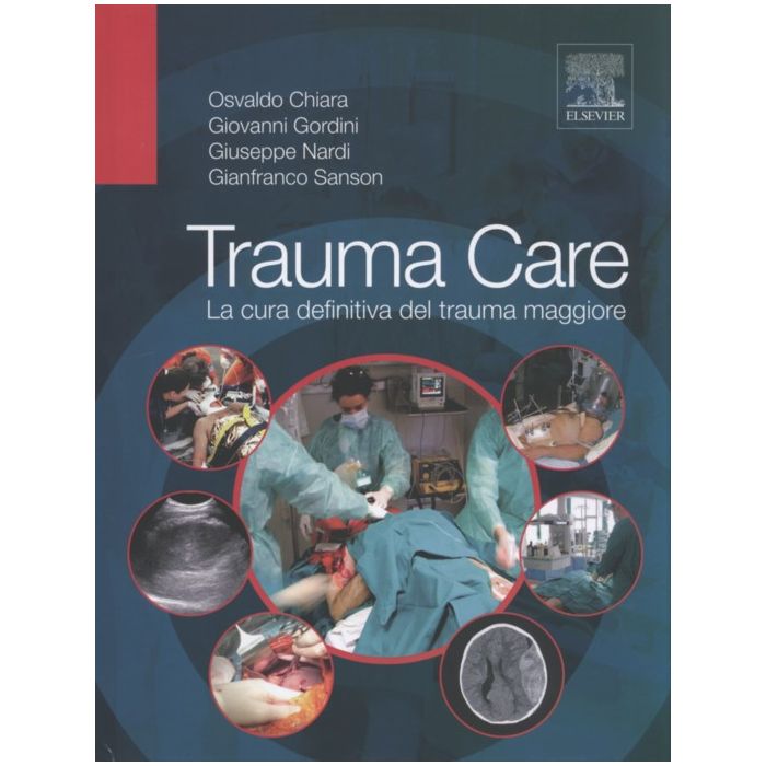 Trauma Care - Chiara Nardi - Delfino editore Trauma Care - Chiara Nardi - Delfino editore