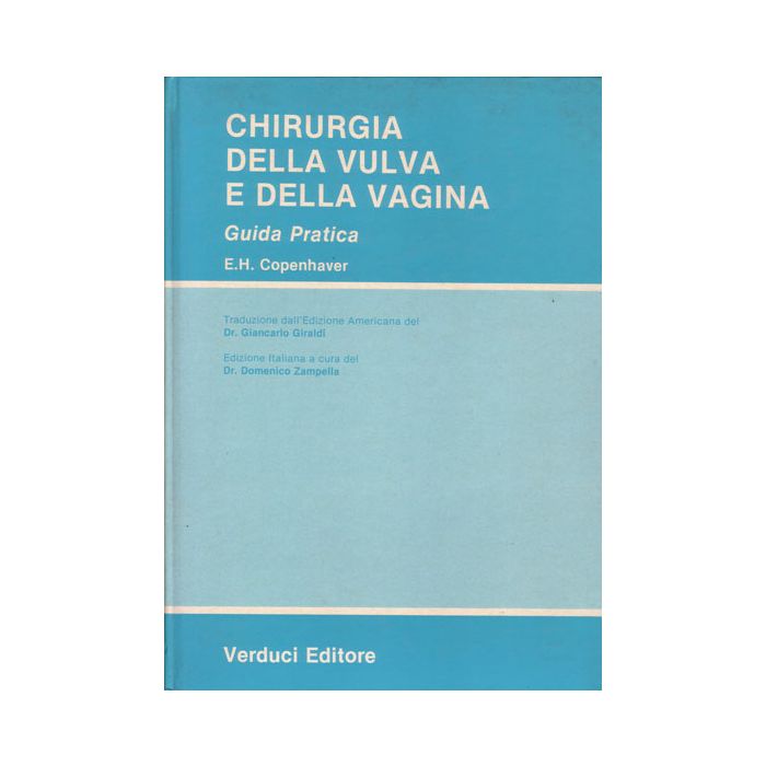 chirurgia-della-vulva-e-della-vagina-copenhaver-edward-h-verduci-editore-9788876200182 chirurgia-della-vulva-e-della-vagina-copenhaver-edward-h-verduci-editore-9788876200182