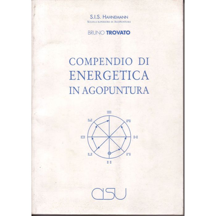 compendio-di-energetica-in-agopuntura-trovato-bruno-cisu-978887975279