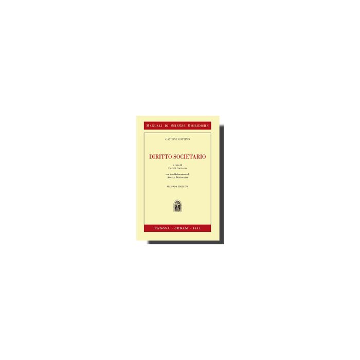 Diritto Societario - Cottino Gastone; Cagnasso O.  - Cedam - 9788813308094