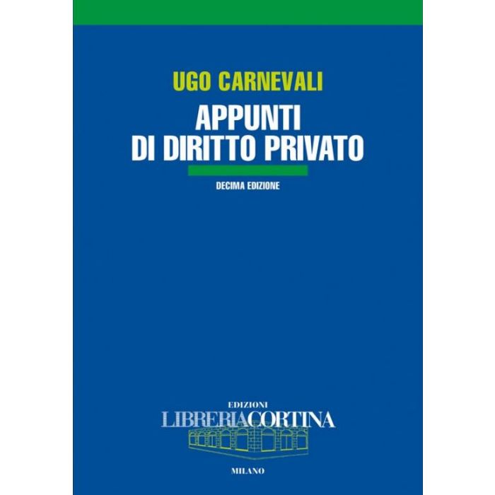 Appunti Di Diritto Privato - Carnevali Ugo - Cortina Libreria Milano - 9788870431698