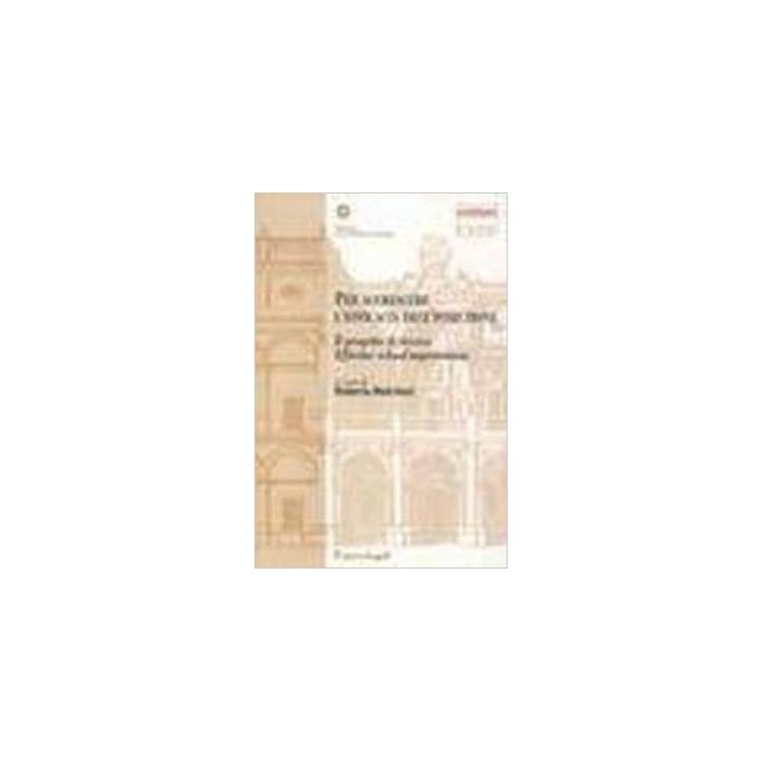 Per Accrescere L'efficacia Dell'istruzione. Il Progetto Di Ricerca Effective School Improvement - Melchiori - Franco Angeli - 9788846430403