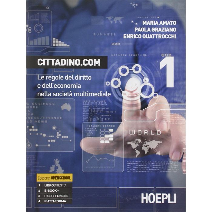 Cittadino.com. Vol. 1-2. Con E-book. Con Espansione Online. Per Le Scuole Superiori - Amato Maria; Graziano Paola; Quattrocchi Enrico - Hoepli - 9788820360917 - Scuola Secondaria Di Secondo Grado (scuola Superiore), Materiale Educativo Cittadino.com. Vol. 1-2. Con E-book. Con Espansione Online. Per Le Scuole Superiori - Amato Maria; Graziano Paola; Quattrocchi Enrico - Hoepli - 9788820360917 - Scuola Secondaria Di Secondo Grado (scuola Superiore), Materiale Educativo