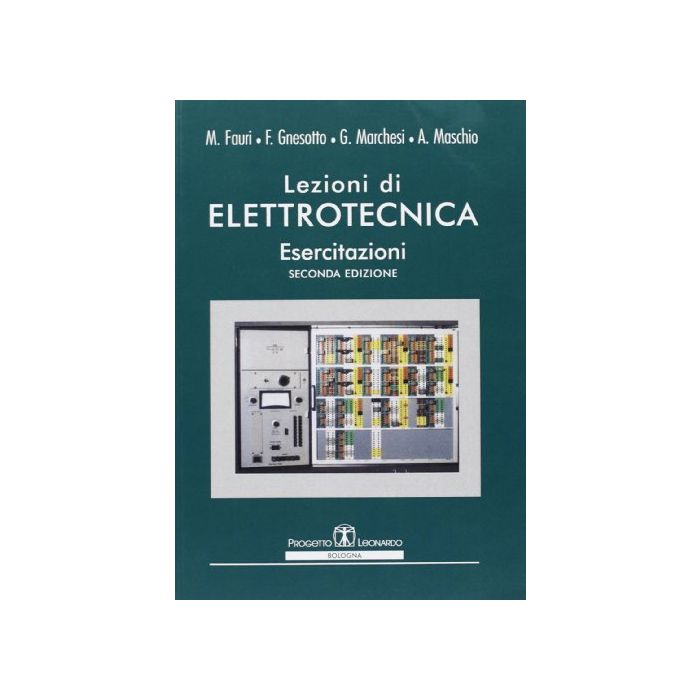Lezioni Di Elettrotecnica Esercitazioni
