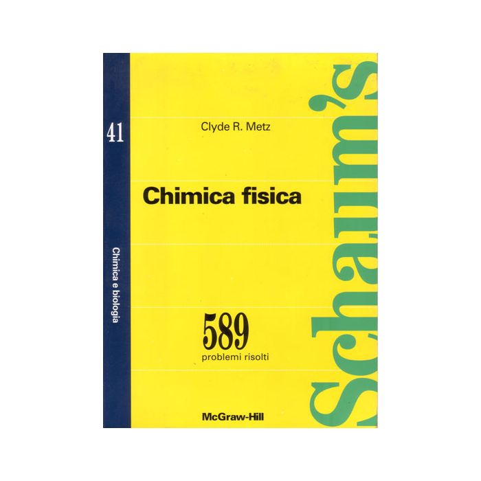 chimica-fisica-metz-clyde-r-mcgraw-hill-italia-9788838650321