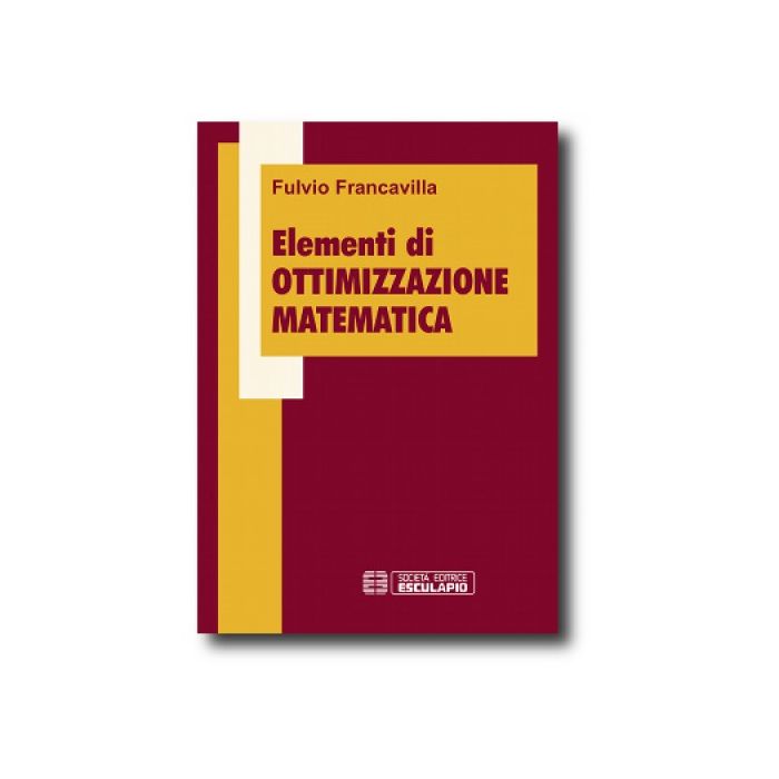 Elementi Di Ottimizzazione Matematica