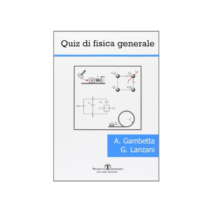Quiz Di Fisica Generale Quiz Di Fisica Generale