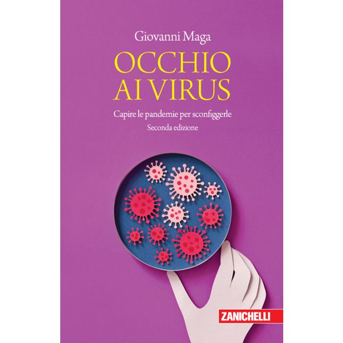 Occhio al virus capire le pandemie per sconfiggerle giovanni maga zanichelli