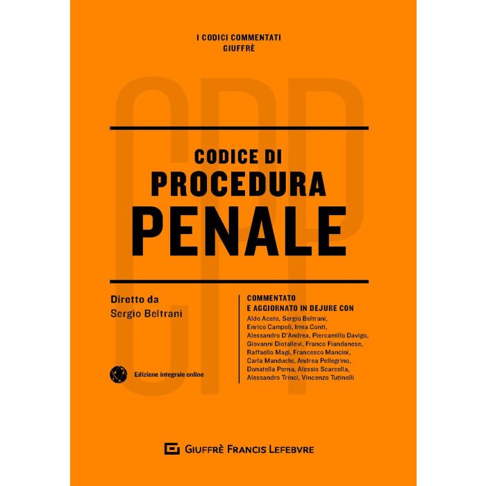 Codice di procedura penale 2021 beltrani giuffre Codice di procedura penale 2021 beltrani giuffre