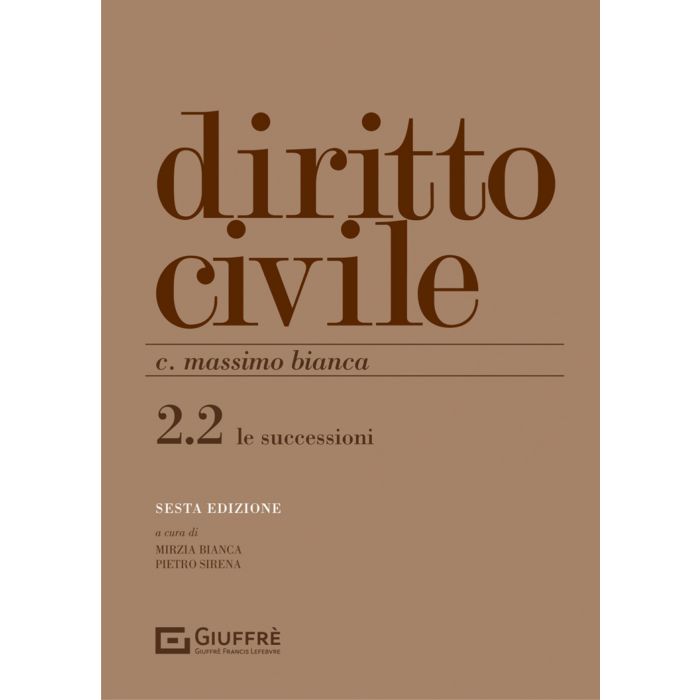 Diritto civile le successioni bianca giuffre 2022 Diritto civile le successioni bianca giuffre 2022