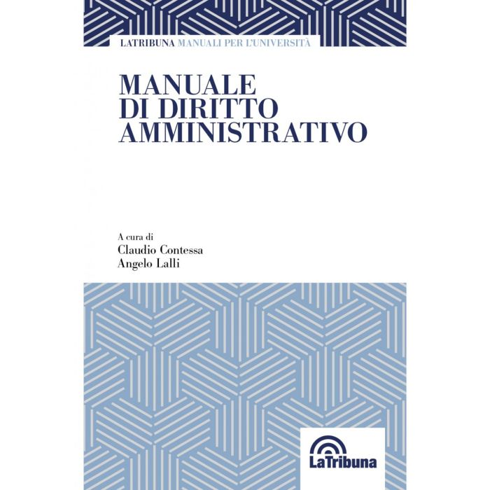 MANUALE DI DIRITTO AMMINISTRATIVO 2021 CONTESSA LALLI LA TRIBUNA