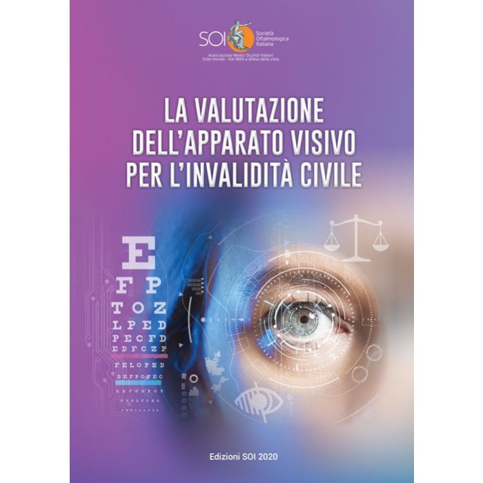 La valutazione dell'apparato visivo per l'invalidità civile soi societa oftalmologica italiana fabiano libro La valutazione dell'apparato visivo per l'invalidità civile soi societa oftalmologica italiana fabiano libro