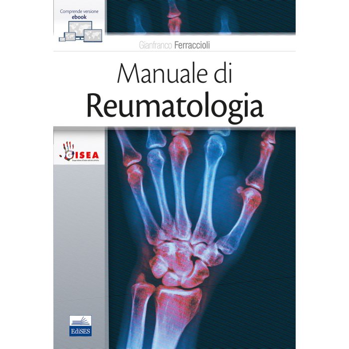 Manuale di Reumatologia Gianfranco Ferraccioli Edises Manuale di Reumatologia Gianfranco Ferraccioli Edises